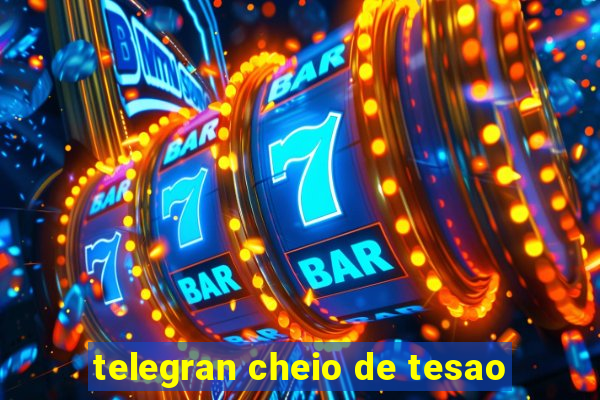 telegran cheio de tesao